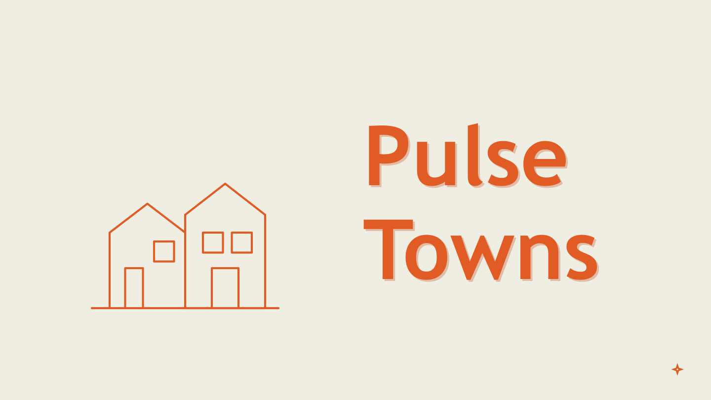 PULSE Towns